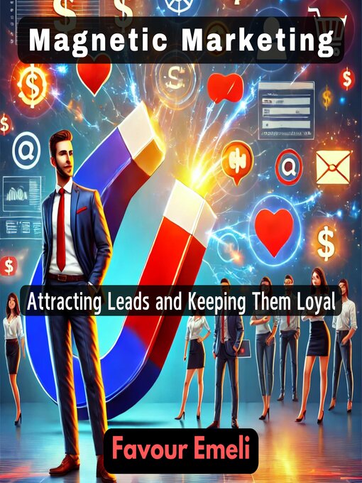 Title details for Magnetic Marketing by Favour Emeli - Wait list